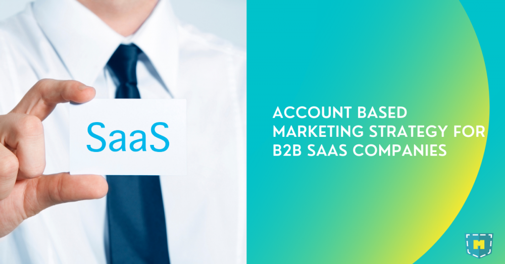 why-account-based-marketing-strategy-for-b2b-saas-companies-is-getting-more-popular